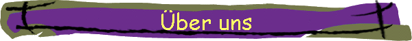�ber uns